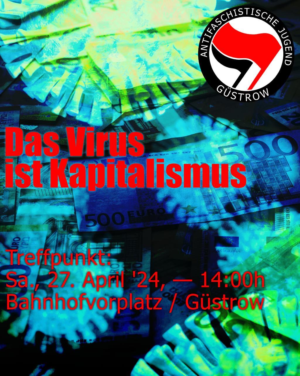 Das Virus ist Kapitalismus