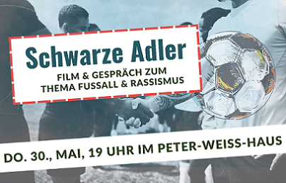 „Schwarze Adler“ Film und Gespräch