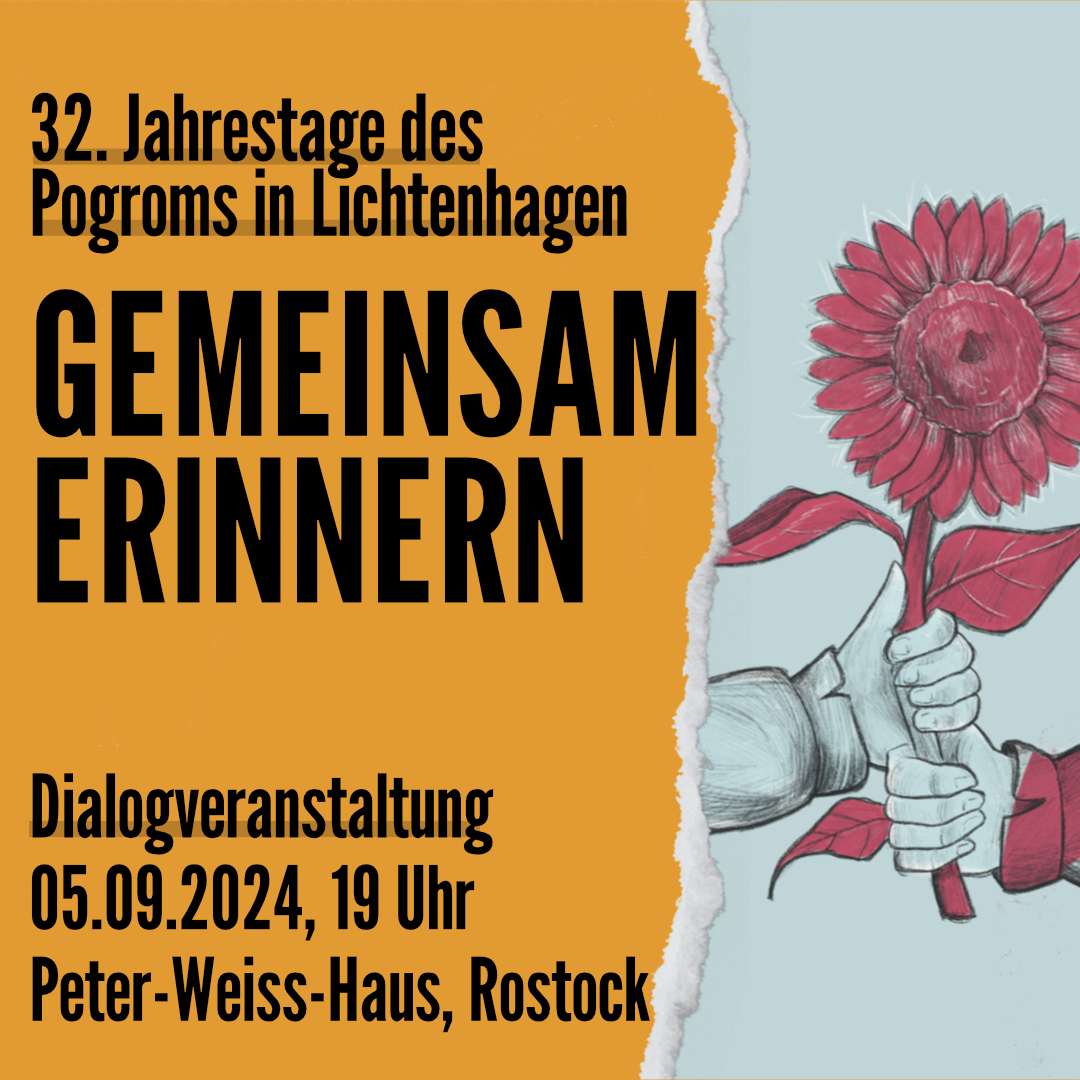 Dialogveranstaltung „Gemeinsam erinnern. 32 Jahrestage des Pogroms in Lichtenhagen“