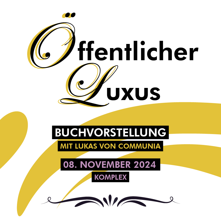 „Öffentlicher Luxus“ – Buchvorstellung