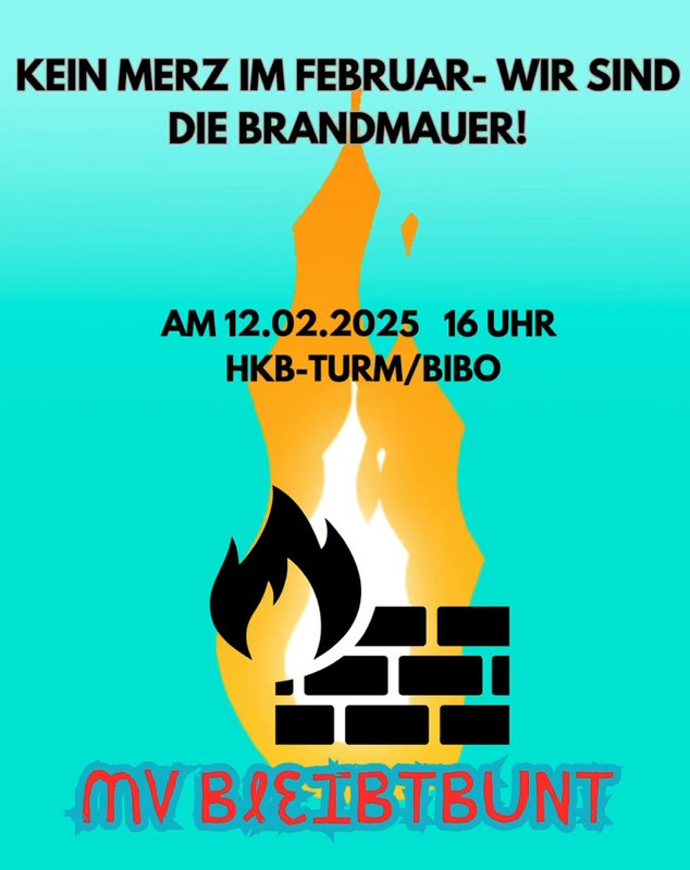 Kein Merz im Februar – Wir sind die Brandmauer!