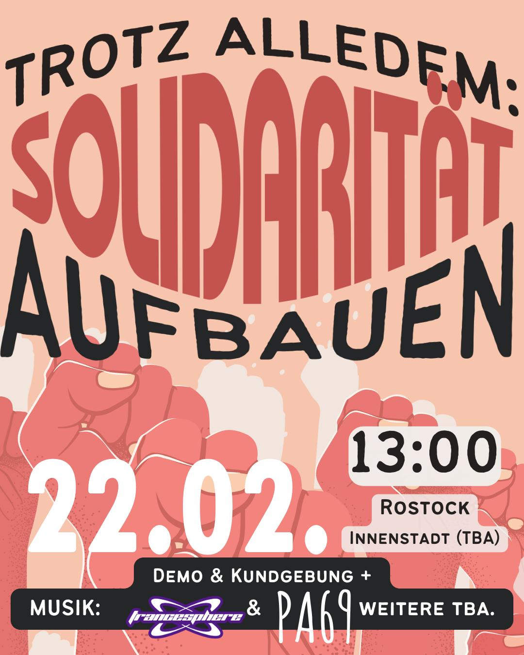 Trotz alledem: Solidarität aufbauen!