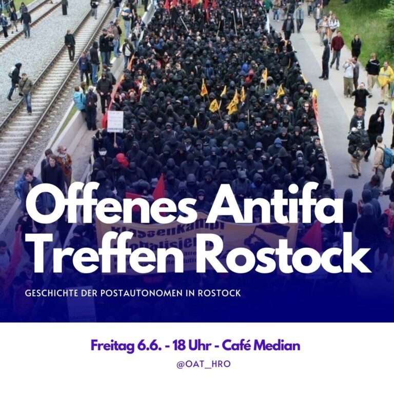 Offenes Antifa Treffen Rostock - Geschichte der Postautonomen in Rostock Foto einer Demo Freitag 6.6. - 18 Uhr - Cafe Median @OAT_HRO