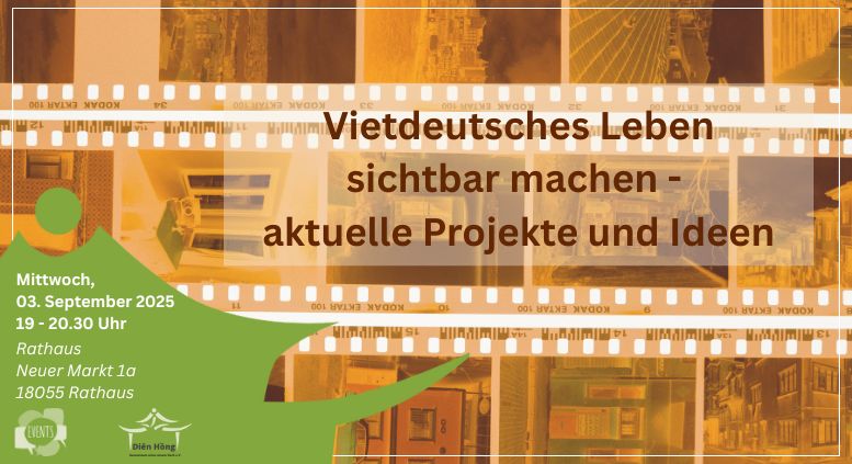 Vietdeutsches Leben sichtbar machen – aktuelle Projekte und Ideen