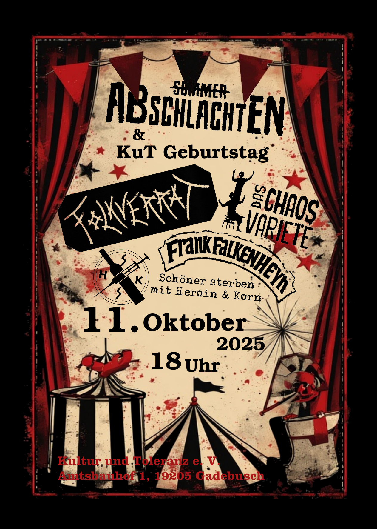 ABschlachtEN / 28. KuT – Geburtstag mit Varieté-Show und Konzert