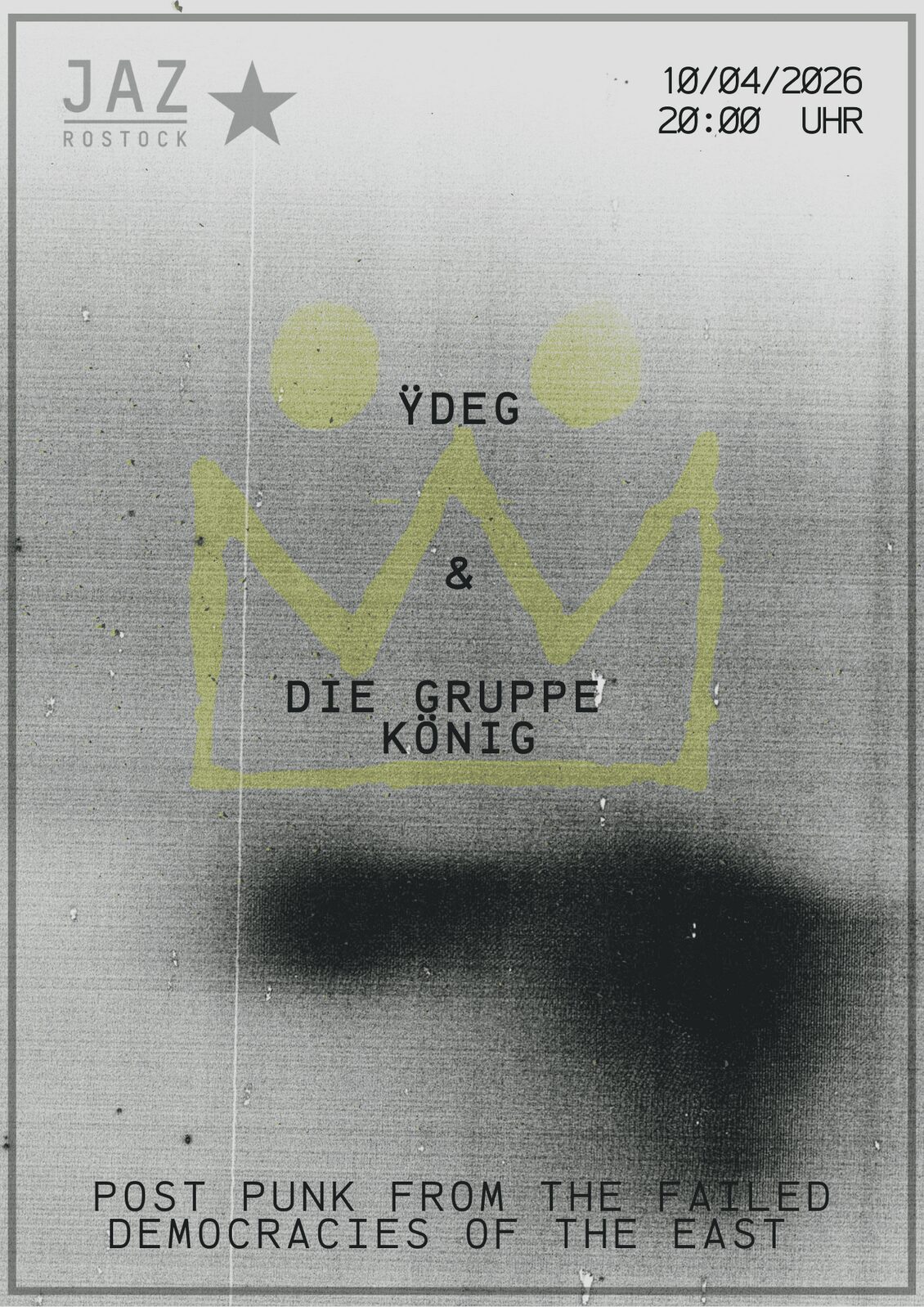 Ÿdeg + Die Gruppe König
