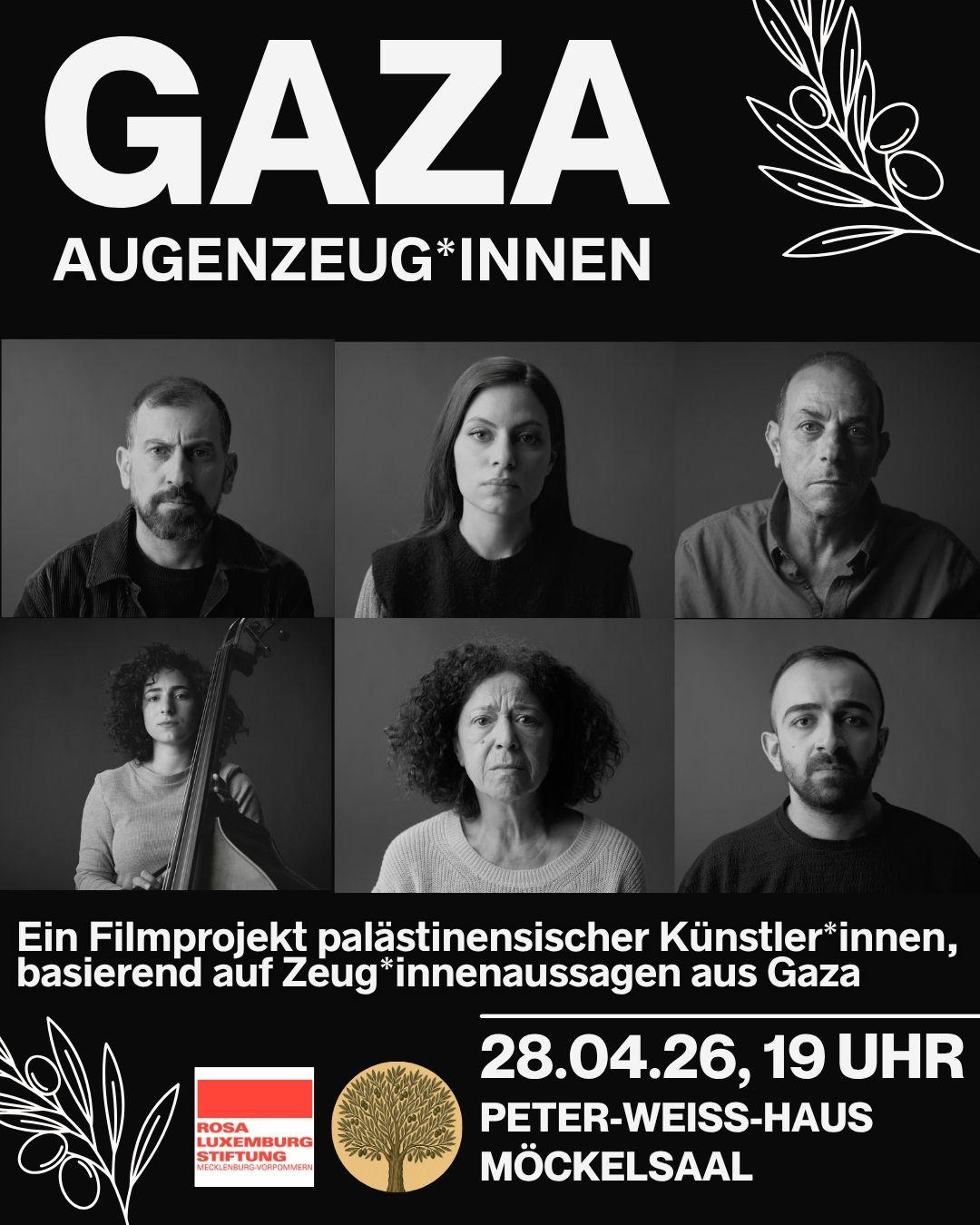 Gaza: Augenzeug*innen/ غزة: شهود عيان/ Gaza: Eyewitnesses