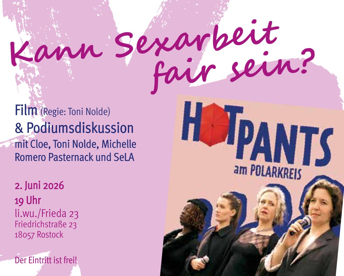 Kann Sexarbeit fair sein? Sharepic für Film und Podiumsdiskussion unten Rechts ist ein Filmplakat vom Film "Hotpants" zu sehen