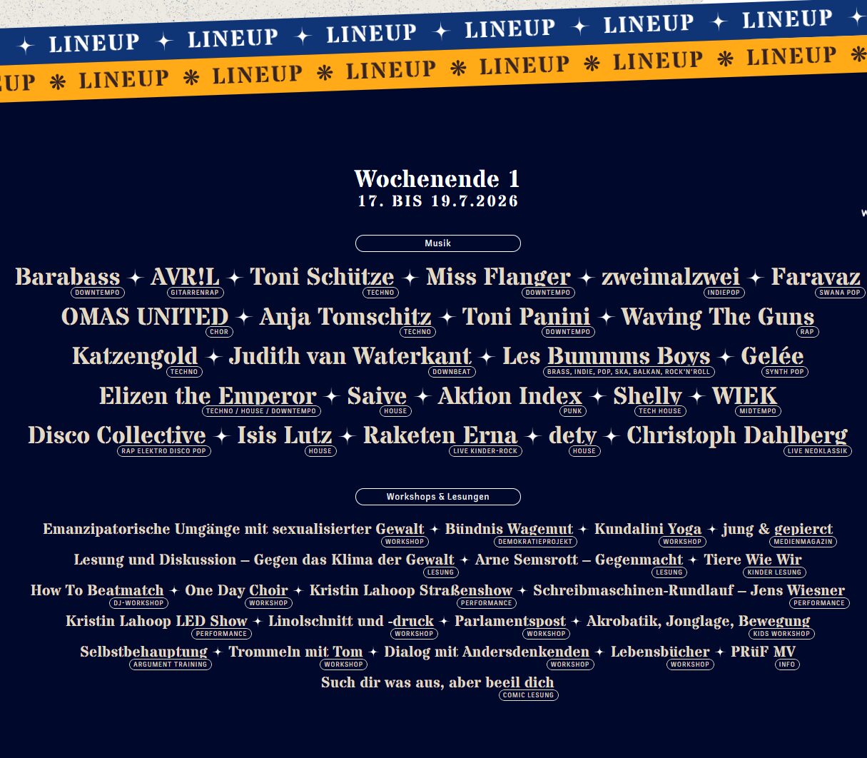 Lineup und Workshops, Wochenende 1